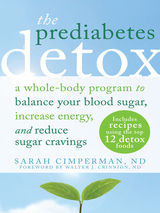 Title details for The Prediabetes Detox by Sarah Cimperman - Available